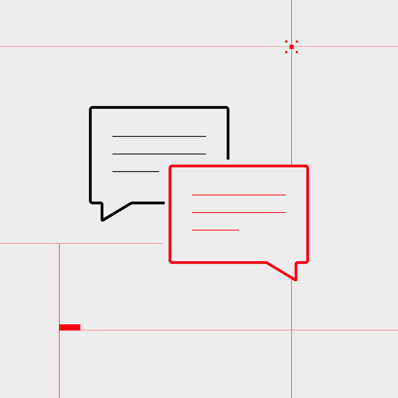 The image depicts a simple, minimalist design featuring black and red geometric shapes. The main content consists of two speech bubbles, one larger and one smaller, outlined in bold red lines against a neutral white background. The overall aesthetic is clean and visually striking.